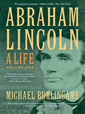 cover image of Abraham Lincoln: A Life, Volume 1
